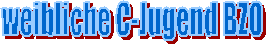 weibliche C-Jugend BZO
